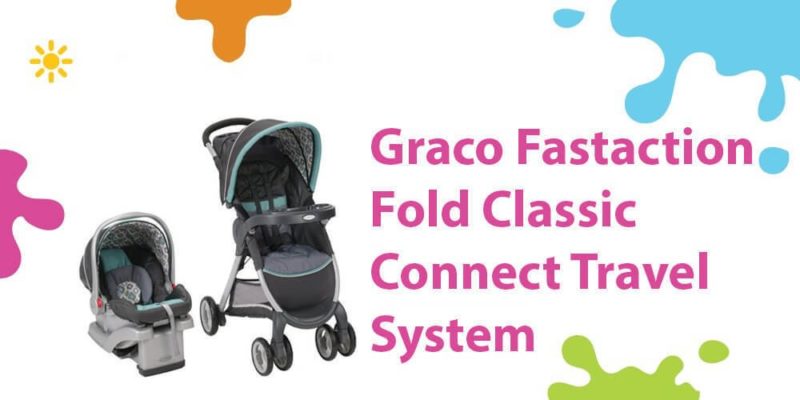 Graco Fastaction Fold Travel System Review (A Click Connect Stroller)