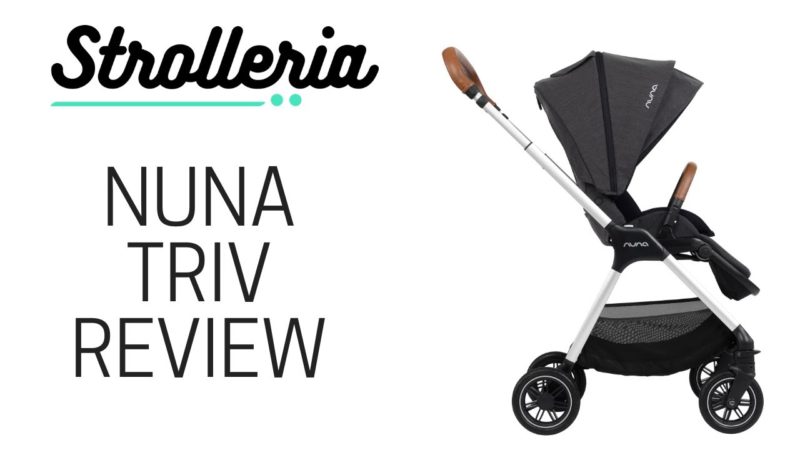 Nuna TRIV Stroller Review